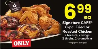 ACME Signature CAFE 8-pc. Fried or Roasted Chicken offer