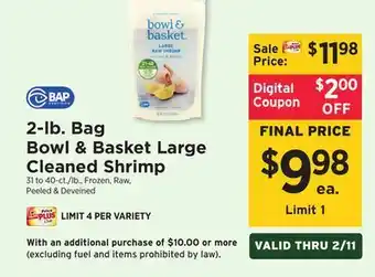 ShopRite 2 -lb. Bag Bowl & Basket Large Cleaned Shrimp offer