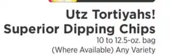 ShopRite Tortiyahs! Superior Dipping Chips offer
