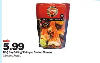 Meijer BBQ Bay Grilling Shrimp or Shrimp Skewers offer
