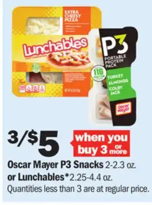 Meijer Oscar Mayer P3 Snacks 2-2.3 oz. or Lunchables*2.25-4.4 oz offer