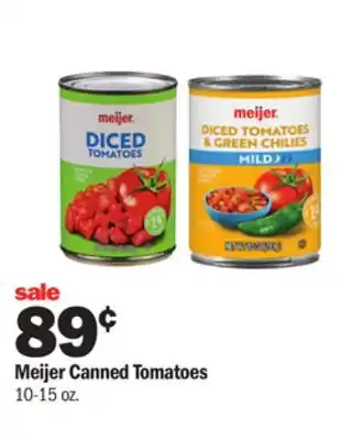 Meijer Meijer Canned Tomatoes offer