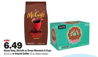 Meijer Donut Shop, McCafé or Green Mountain K-Cups 10-12 ct. or Ground Coffee 12 oz offer