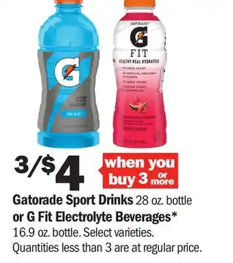 Meijer Gatorade Sport Drinks 28 oz. bottle or G Fit Electrolyte Beverages* 16.9 oz. bottle offer
