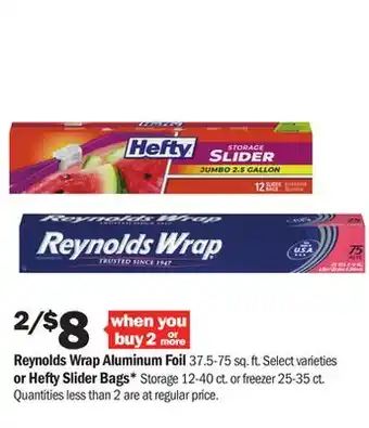Meijer Reynolds Wrap Aluminum Foil 37.5-75 sq. ft. Select varieties or Hefty Slider Bags* Storage 12-40 ct. or freezer 25-35 ct offer