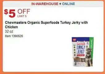 Costco Chewmasters Organic Superfoods Turkey Jerky With Chicken offer