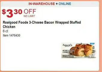 Costco Realgood Foods 3-Cheese Bacon Wrapped Stuffed Chicken offer
