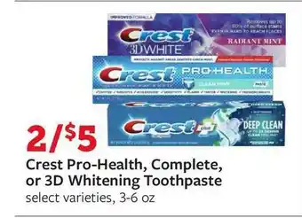 Fareway Crest Pro-Health, Complete Or 3D Whitening Toothpaste offer
