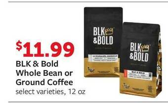 Fareway BLK & Bold Whole Bean Or Ground Coffee offer