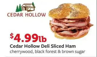 Fareway Cedar Hollow Deli Sliced Ham Cherrywood, Black Forest & Brown Sugar offer