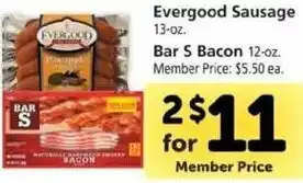 Safeway Evergood Sausage 13 oz , Bar S Bacon offer