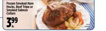 KTA Super Stores Frozen Smoked Ham Hocks Beef Tripe Or Smoked Salmon Collars offer
