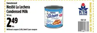 KTA Super Stores Sweetened Nestlé La Lechera Condensed Milk offer