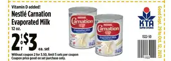 KTA Super Stores Vitamin D Added! Nestlé Carnation Evaporated Milk offer