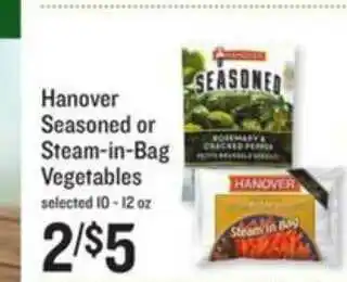 Lowes Foods Hanover Seasoned Or Steam-In-Bag Vegetables offer