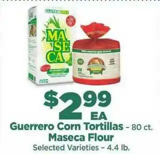 Northgate Market Guerrero Corn Tortillas Or Maseca Flour offer