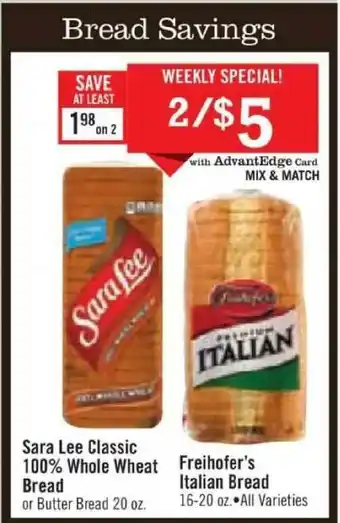 Price Chopper Sara Lee Classic 100% Whole Wheat Bread Freihofer's Italian Bread offer