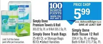 Price Chopper Simply Done Premium Towels 6 Roll Simply Done Trash Bags Simply Done Bath Tissue 12 Roll offer