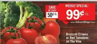 Price Chopper Broccoli Crowns Or Red Tomatoes On The Vine offer