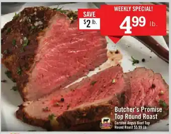 Price Chopper Butcher's Promise Top Round Roast offer