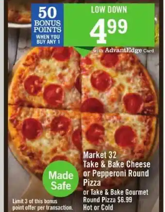 Price Chopper Market 32 Take & Bake Cheese Or Pepperoni Round Pizza offer