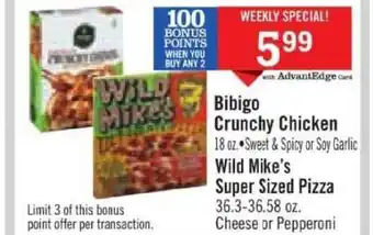 Price Chopper Bibigo Crunchy Chicken Wild Mike's Super Sized Pizza offer