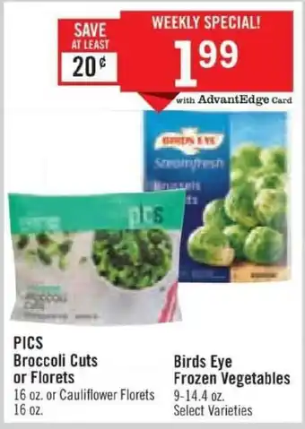 Price Chopper Pics Broccoli Cuts Or Florets Birds Eye Frozen Vegetables offer