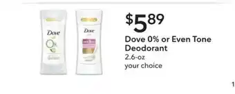 Publix Dove 0% Or Even Tone Deodorant offer