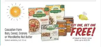 Sprouts Farmers Market Cascadian Farm Bars, Cereal, Granola Or Maranatha Nut Butter offer