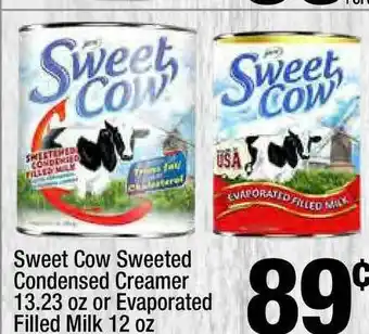 Super King Markets Sweet Cow Sweeted Condensed Creamer Or Evaporated Filled Milk offer