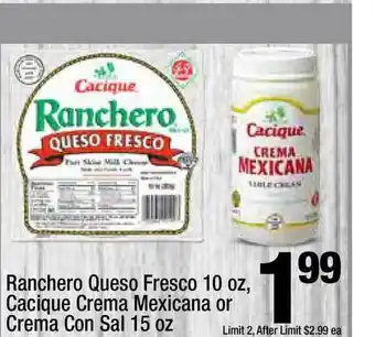 Super King Markets Ranchero Queso Fresco, Cacique Crema Mexicana Or Crema Con Sal offer