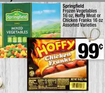 Super King Markets Springfield Frozen Vegetables, Hoffy Meat Or Chicken Franks offer
