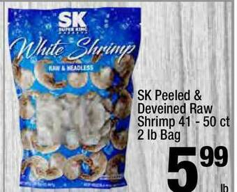 Super King Markets Sk Peeled & Deveined Raw Shrimp offer