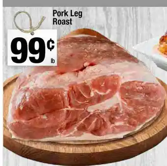 Super King Markets Pork Leg Roast offer