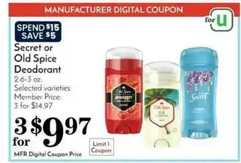 Pavilions Secret Or Old Spice Deodorant offer