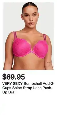 Victoria's Secret VERY SEXY Bombshell Add-2-Cups Shine Strap Lace Push-Up Bra offer