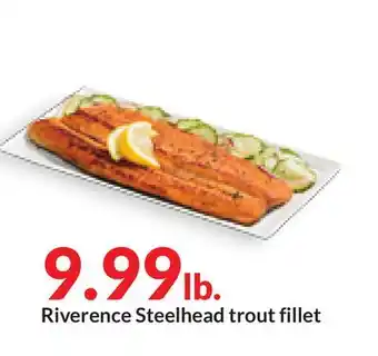 Hy-Vee Riverence Steelhead trout fillet offer