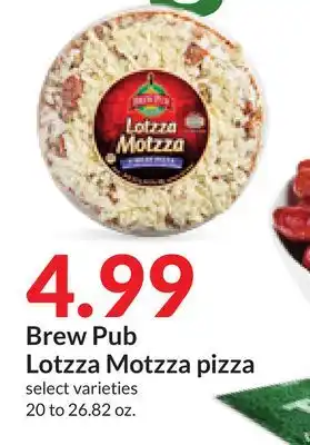 Hy-Vee Brew Pub Lotzza Motzza pizza offer