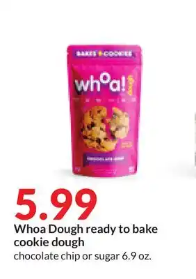 Hy-Vee Whoa Dough ready to bake cookie dough offer