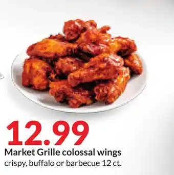 Hy-Vee Market Grille colossal wings offer