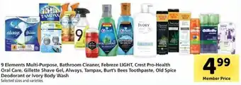 Safeway 9 Elements Multi-Purpose Or Bathroom Cleaner,Frebreze Light, Crest Pro-Health Oral Care, Gillette Shave Gel, Always, Tampax, offer