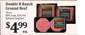 Rosauers Double R Ranch Ground Beef 80% Lean, 20% Fat offer