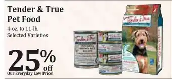 Rosauers Tender & True Pet Food 25% Off offer