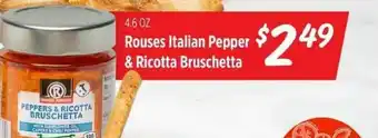 Rouses Rouses Italian Pepper & Ricotta Bruschetta offer