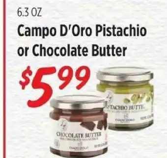 Rouses Campo D'oro Pistachio Or Chocolate Butter offer