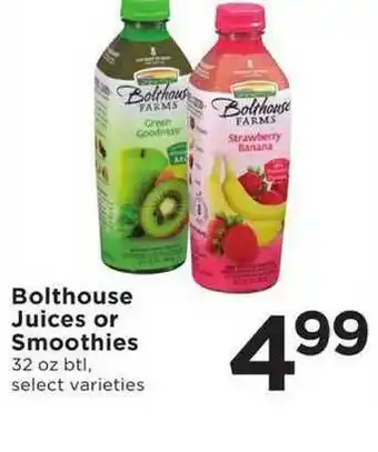 Bolthouse Juices Or Smoothies