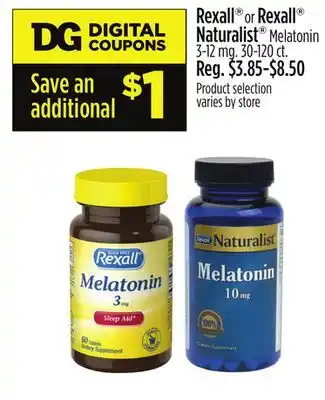 Dollar General Rexall or Rexall Naturalist Melatonin offer