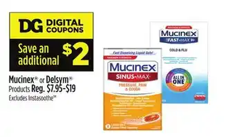 Dollar General Mucinex or Delsym Products offer