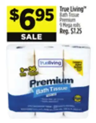 Dollar General True Living Bath Tissue Premium offer