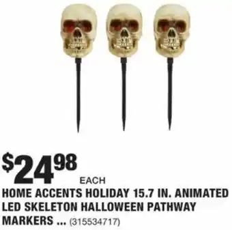 The Home Depot Home Accents Holiday 15.7 In. Animated LED Skeleton Halloween Pathway Markers offer